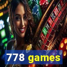 778 games